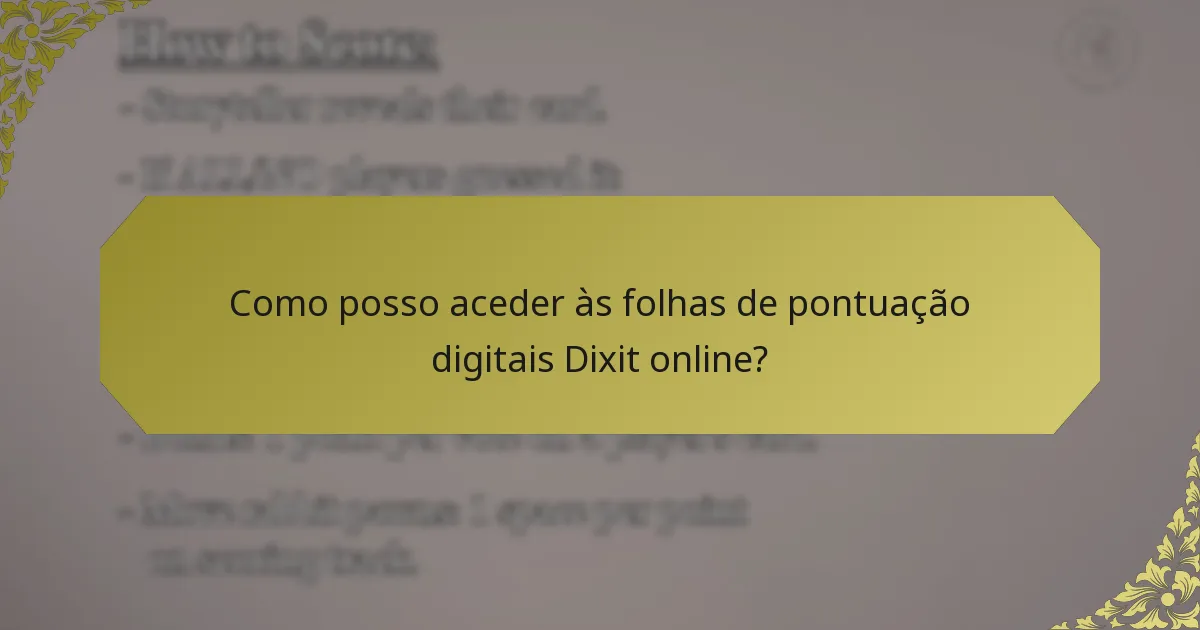 Como posso aceder às folhas de pontuação digitais Dixit online?